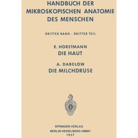 Haut und Sinnesorgane: Die Haut ? Die Milchdr?se [Paperback]