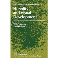 Heredity and Visual Development [Paperback]