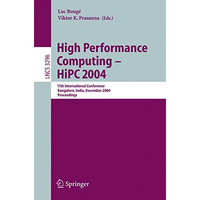 High Performance Computing - HiPC 2004: 11th International Conference, Bangalore [Paperback]