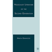 Holocaust Literature of the Second Generation [Paperback]