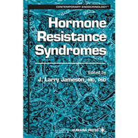 Hormone Resistance Syndromes [Hardcover]