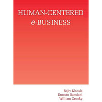 Human-Centered e-Business [Paperback]