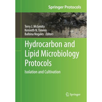 Hydrocarbon and Lipid Microbiology Protocols: Isolation and Cultivation [Paperback]