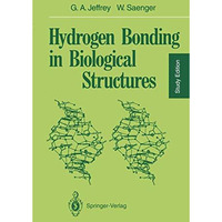 Hydrogen Bonding in Biological Structures [Paperback]