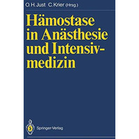 H?mostase in An?sthesie und Intensivmedizin [Paperback]