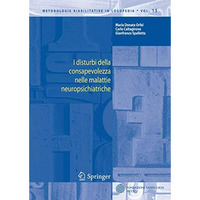 I disturbi della consapevolezza nelle malattie neuropsichiatriche [Paperback]