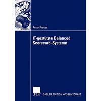 IT-gest?tzte Balanced Scorecard-Systeme [Paperback]