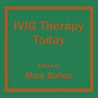 IVIG Therapy Today [Hardcover]