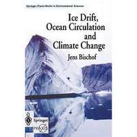 Ice Drift, Ocean Circulation and Climate Change [Hardcover]