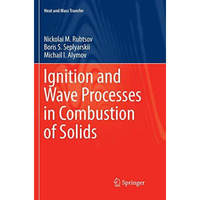 Ignition and Wave Processes in Combustion of Solids [Paperback]