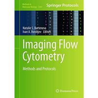 Imaging Flow Cytometry: Methods and Protocols [Hardcover]