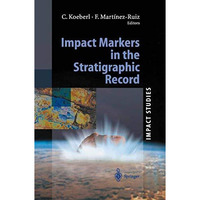 Impact Markers in the Stratigraphic Record [Paperback]