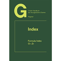 Index Formula Index: O-Zr Elements 104 to 132 [Paperback]