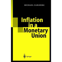 Inflation in a Monetary Union [Hardcover]