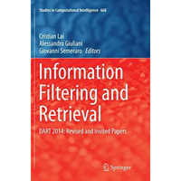 Information Filtering and Retrieval: DART 2014: Revised and Invited Papers [Paperback]