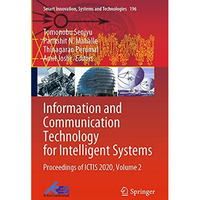 Information and Communication Technology for Intelligent Systems: Proceedings of [Paperback]