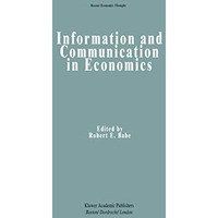 Information and Communication in Economics [Paperback]