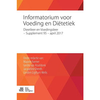 Informatorium voor Voeding en Di?tetiek: Dieetleer en Voedingsleer - Supplement  [Paperback]