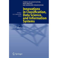 Innovations in Classification, Data Science, and Information Systems: Proceeding [Paperback]