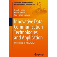 Innovative Data Communication Technologies and Application: Proceedings of ICIDC [Paperback]