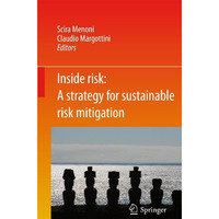 Inside Risk: A  Strategy for Sustainable Risk Mitigation [Paperback]