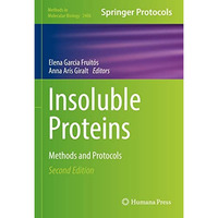 Insoluble Proteins: Methods and Protocols [Hardcover]