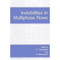 Instabilities in Multiphase Flows [Paperback]