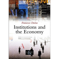 Institutions and the Economy [Paperback]