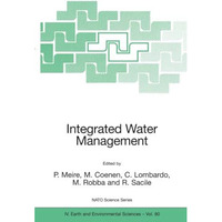 Integrated Water Management: Practical Experiences and Case Studies [Paperback]