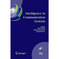 Intelligence in Communication Systems: IFIP International Conference on Intellig [Paperback]