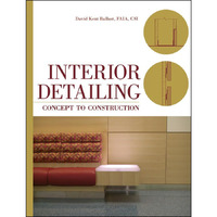 Interior Detailing: Concept to Construction [Hardcover]