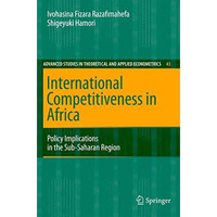 International Competitiveness in Africa: Policy Implications in the Sub-Saharan  [Paperback]