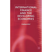 International Finance and The Developing Economies [Hardcover]