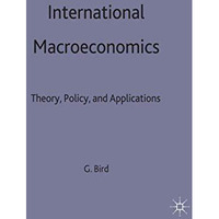 International Macroeconomics: Theory, Policy, and Applications [Hardcover]