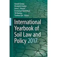 International Yearbook of Soil Law and Policy 2017 [Hardcover]