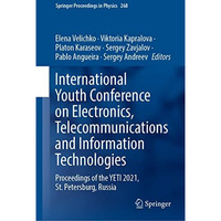 International Youth Conference on Electronics, Telecommunications and Informatio [Hardcover]