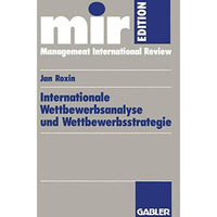 Internationale Wettbewerbsanalyse und Wettbewerbsstrategie [Paperback]