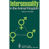 Intersexuality in the Animal Kingdom [Paperback]