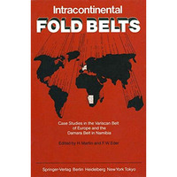 Intracontinental Fold Belts: Case Studies in the Variscan Belt of Europe and the [Paperback]