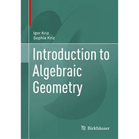 Introduction to Algebraic Geometry [Paperback]