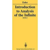 Introduction to Analysis of the Infinite: Book I [Paperback]