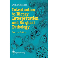 Introduction to Biopsy Interpretation and Surgical Pathology [Paperback]