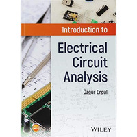 Introduction to Electrical Circuit Analysis [Hardcover]