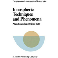 Ionospheric Techniques and Phenomena [Paperback]