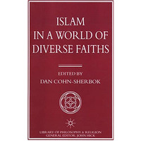 Islam in a World of Diverse Faiths [Paperback]