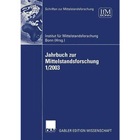 Jahrbuch zur Mittelstandsforschung 1/2003 [Paperback]