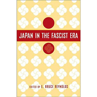 Japan in the Fascist Era [Hardcover]