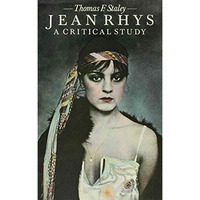 Jean Rhys: A Critical Study [Hardcover]