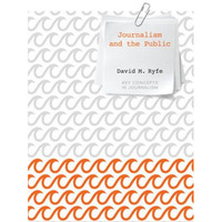 Journalism and the Public [Paperback]