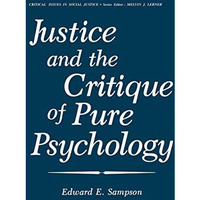 Justice and the Critique of Pure Psychology [Paperback]